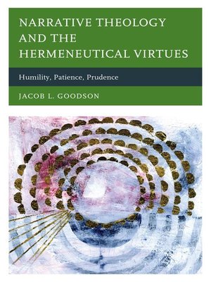 cover image of Narrative Theology and the Hermeneutical Virtues